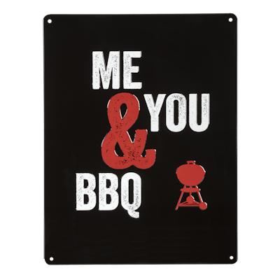 Weber-metalskilt, “Me & You & BBQ” -view 1