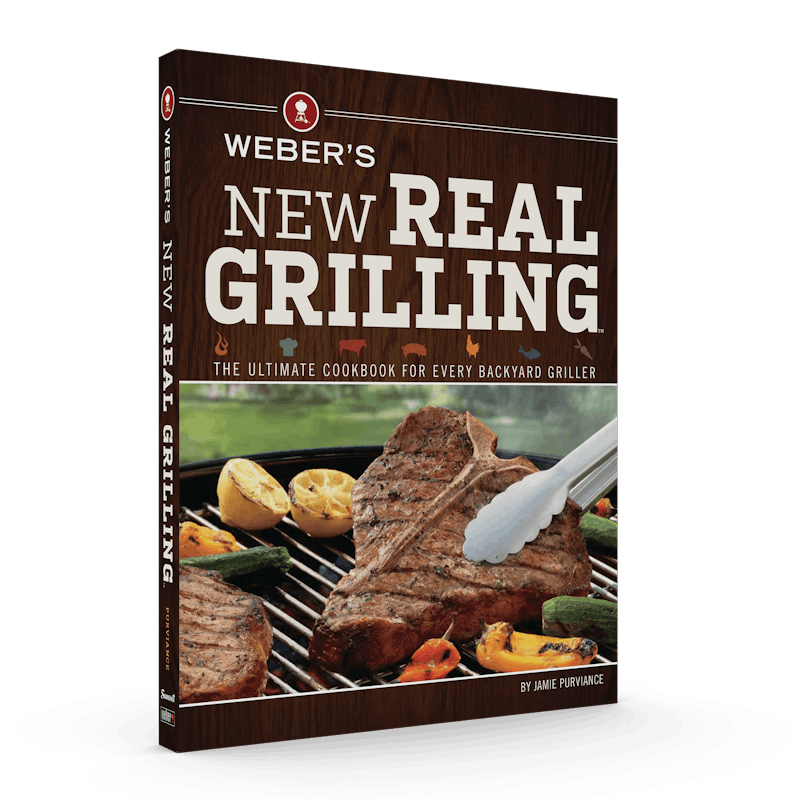 Weber’s New Real Grilling